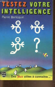 "Testez votre intelligence (Collection ""Des jeux utiles à connaître..."")"