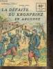 "La défaite du Kronprinz en Argonne (Collection ""Patrie"", n°67)". Dubois Georges