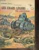 "Les chars légers en Argonne (Collection ""Patrie"", n°131)". François-Oswald J.
