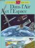 "Dans l'air et l'espace (Collection ""Première encyclopédie en questions-réponses"", 6/9 ans)". Albert Jean-Paul, Avérous Pierre