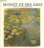 Monet et ses amis. Le legs Michel Monet. Nouveaux enrichissements. Musée Mamottan