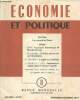 Economie et politique n°8, novembre-décembre 1954 : La pensée économoqie de Mendès-France, par J. Baby - L'U.R.S.S sur la voie de l'abondance, par J. ...