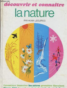 "Découvrir et connaître la nature (Collection ""Les beaux livres"")"