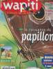 Wapiti n°145, avril 1999 : la naissance du papillon. Métamorphoses d'insectes - Le café - Le poulpe géant - etc. Wapiti