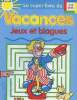Le super-livre de vacances. Jeux et blagues. 7/9 ans. Le Ballon