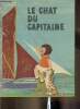 "Le chat du capitaine (Collection ""Un grand album d'argent"")". Baran T.