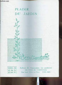 Plaisir du jardin n°4, août-septembre-octobre 1986 : Une rentrée aux petits oignons, par D. Retournard - Calendrier de la tulipe - Quels pruniers choisir ?, par H. Gosselin - etc