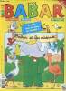 Babar n°65, mars 1997 : Babar et les oiseaux (2-6 ans). Les jeux de Babar : le jeu des oiseaux - Arthur découvre les bébés animaux : le caneton - Les ...