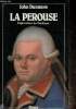 "La Perouse. Explorateur du Pacifique (Collection ""Bibliothèque historique"")". Dunmore John