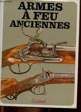 "Armes à feu anciennes (Collection ""Beaux objets d'autrefois"")". Durdik Jan, Mudra Miroslav, Sada Miroslav