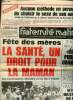 "Fraternité Matin n°5582, 30 mai 1983 : La santé, un droit pour la maman. Festival du film publicitaire : ""Edition publicité"" enlève le grand prix, ...