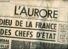 L'Aurore n°8149, 12 novembre 1970 : L'adieu de la France et des chefs d'Etat au général de Gaulle, par Roland Faure - Paris est devenue la capitale du ...
