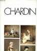 Grands peintres Chardin : Raisins et grenades - Le château de cartes - Le Benedicte. Grands peintres
