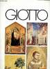 Grands peintres Giotto : Saint Etienne - Le sermon aux oiseaux - La Vierge en majesté - Les démons chassés d'Arezzo. Grands peintres