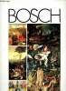 Grands peintres Bosch : Saint Jean-Baptiste au désert - L'enfer du musicien - La nef des fous. Grands peintres
