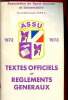 Textes officiels et règlements généraux. 1972-1973. Association du sport scolaire et universitaire