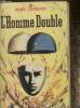 "L'homme double (Collection ""Le rayon fantastique"", n°74)". Cambon René