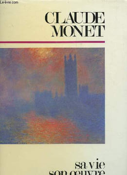 Claude Monet. Sa vie, son oeuvre. Sprocatti Sandro