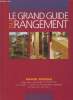 Le grand guide du rangement. Ordesky Maxine, Hirschman Jessica