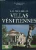 Les plus belles villas vénitiennes. Muraro Michelangelo, Marton Paolo