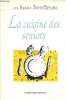 "La cuisine des seniors (Collection ""Les années Santé/Saveurs"")". Sidobre Béatrix