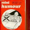 Mini Humour n°1, juillet 1973 : Maxi rire ! Lassalvy - Bibi-rama, par Maurice Biraud - Mini-poèmes, par Jean-Paul Lacroix - etc. Mini Humour
