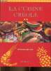 "La cuisine créole (Collection ""Saveurs des îles"")". Mullin Sue