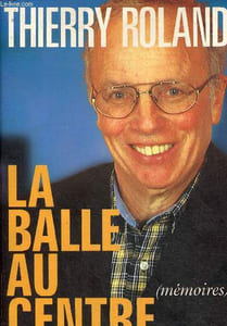 La balle au centre (mémoires)