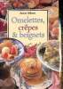 Omelettes, crêpes & beignets. Wilson Anne