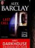 Last Call. Barclay Alex