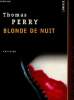 "Blonde de nuit (Collection ""Points"")". Perry Thomas