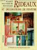 Réalisez vous-mêmes de magnifiques rideaux et décorations de fenêtre. Chantecler