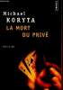 La mort du privé. Koryta Michael