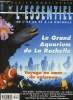 L'Essentiel dossier Hors-S&eacute;rie, mai 2001 : De l'&icirc;le de R&eacute; &agrave; la Rochelle. L'Aquarium de la Rochelle : nouveau paquebot touristique rochelais, par ...