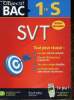 "SVT 1re S (Collection ""Objectif BAC""). Cours, plus de 195 exercices, corrigés, fiches méthodes, mémento dépliant détachable". Gaston Claudine, ...