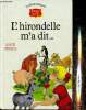 "L'Hirondelle m'a dit (Collection ""La Bibliothèque Rouge et or"")". Fillol Luce