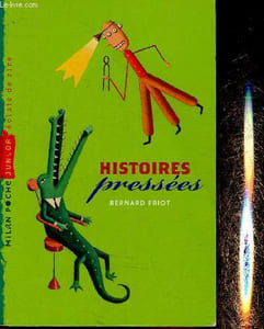 "Histoires pressées (Collection ""Eclats de rire"")"
