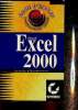"Microsoft Excel 2000. Mode d'emploi (Collection ""L'Instantané Micro"")". d'Hardancourt Anatole