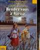 "Les Messagers du temps 1 : Rendez-vous &agrave; Al&eacute;sia (Collection ""Folio Junior"")". Brisou-Pellen Evelyne