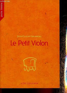 "Le Petit Violon (Collection ""Poche Théâtre"")"