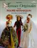 "20 tenues originales pour poupée-mannequin avec patrons grandeur réelle (Collection ""Faites vous-mêmes"")". Guilbaud Magali