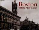 Boston then & now. McNulty Elizabeth