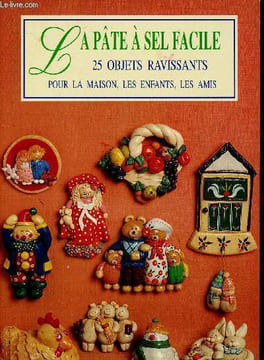La pâte à sel facile. 25 objets ravissants pour la maison, les enfants, les amis. Agate Kristina