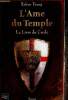 L'Ame du Temple. Tome I : Le Livre du Cercle. Young Robyn