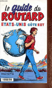 Le Guide du Routard : Etats-Unis, Côte Est. 1998/1999
