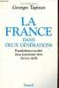 La France dans deux générations. Population et société dans le premier tiers du XXIe siècle. Tapinos Georges