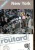 Le guide du Routard : New-York + Brooklyn 2008. Plan de la ville inclus. Gloaguen Philippe