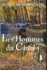 Les Hommes du Canal. Magnon Jean-Louis