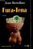 "Fura-Tena (Collection ""Sud Lointain"")". Bertolino Jean