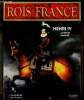 Les Rois de France : Henri IV (1553-1610). 1ere partie : 1553-1589. Le Roi de Navarre. 1 DVD inclus. Polygram Collections
